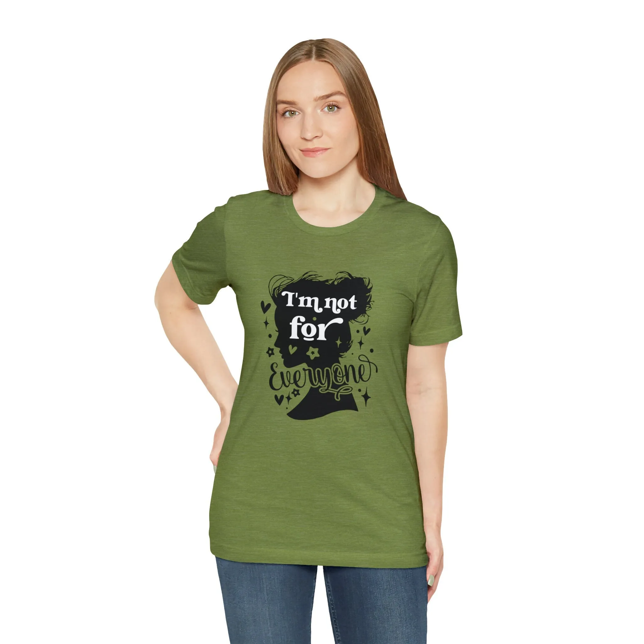 I am not for Everyone | Designer Shirts Inspiration | Stay True to yourself | Streetwear Graphic T-shirt Fashion