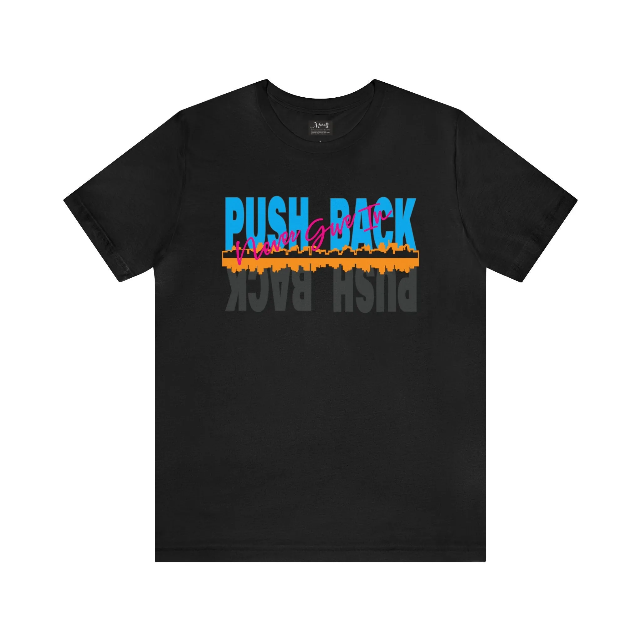 Push back T-shirt | Motivational T shirt |Positive Vibes Trendy Loose fit tees | Prints student club shirt