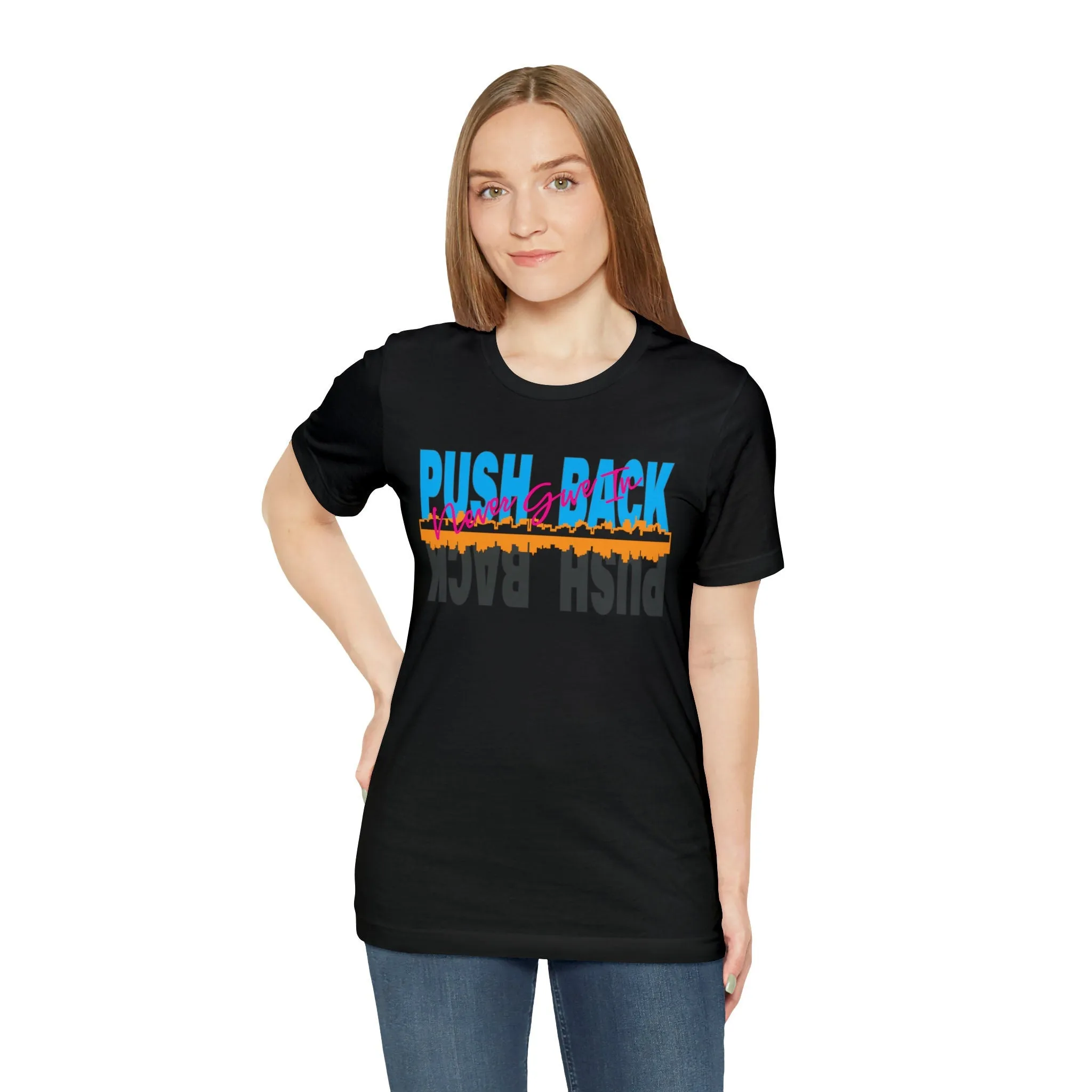 Push back T-shirt | Motivational T shirt |Positive Vibes Trendy Loose fit tees | Prints student club shirt
