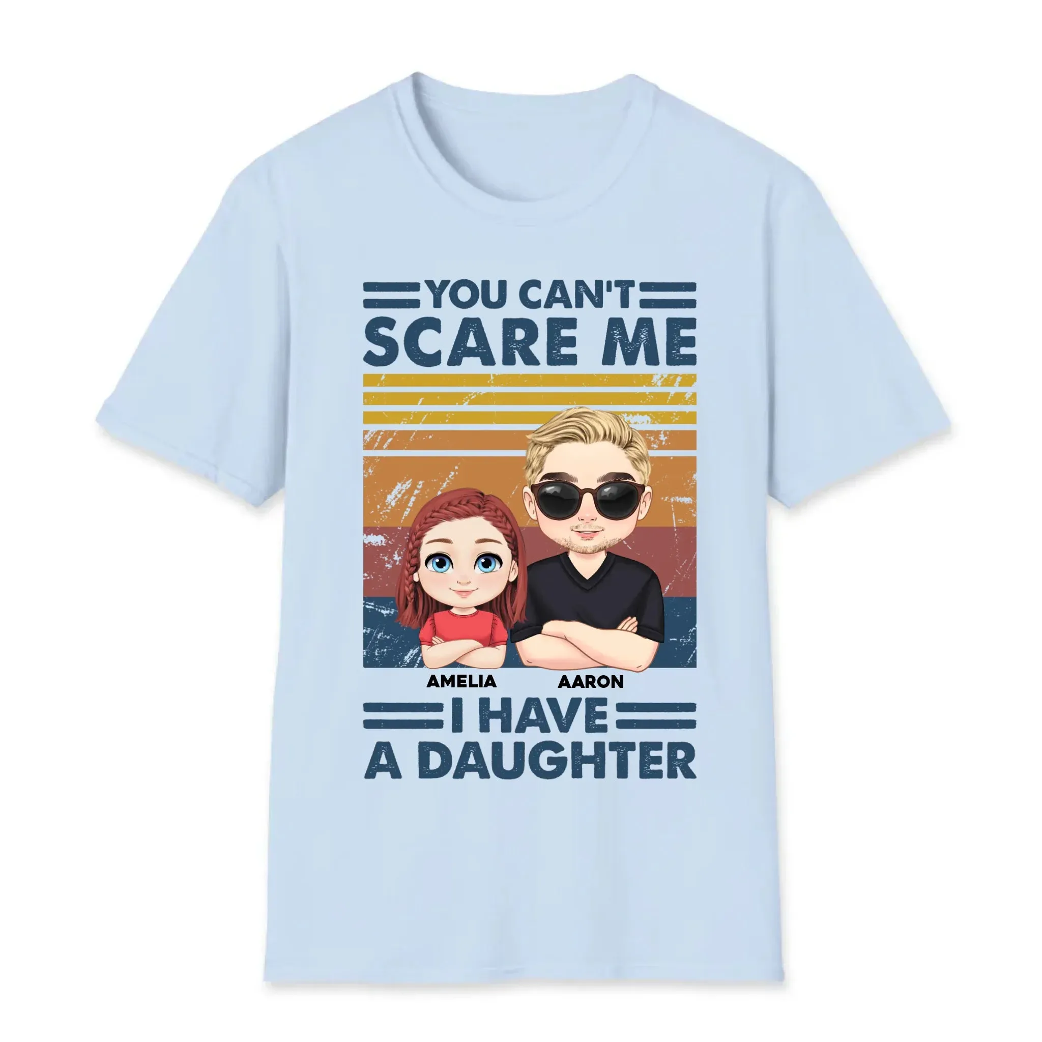 You Can't Scare Me - Personalized Family T-Shirt