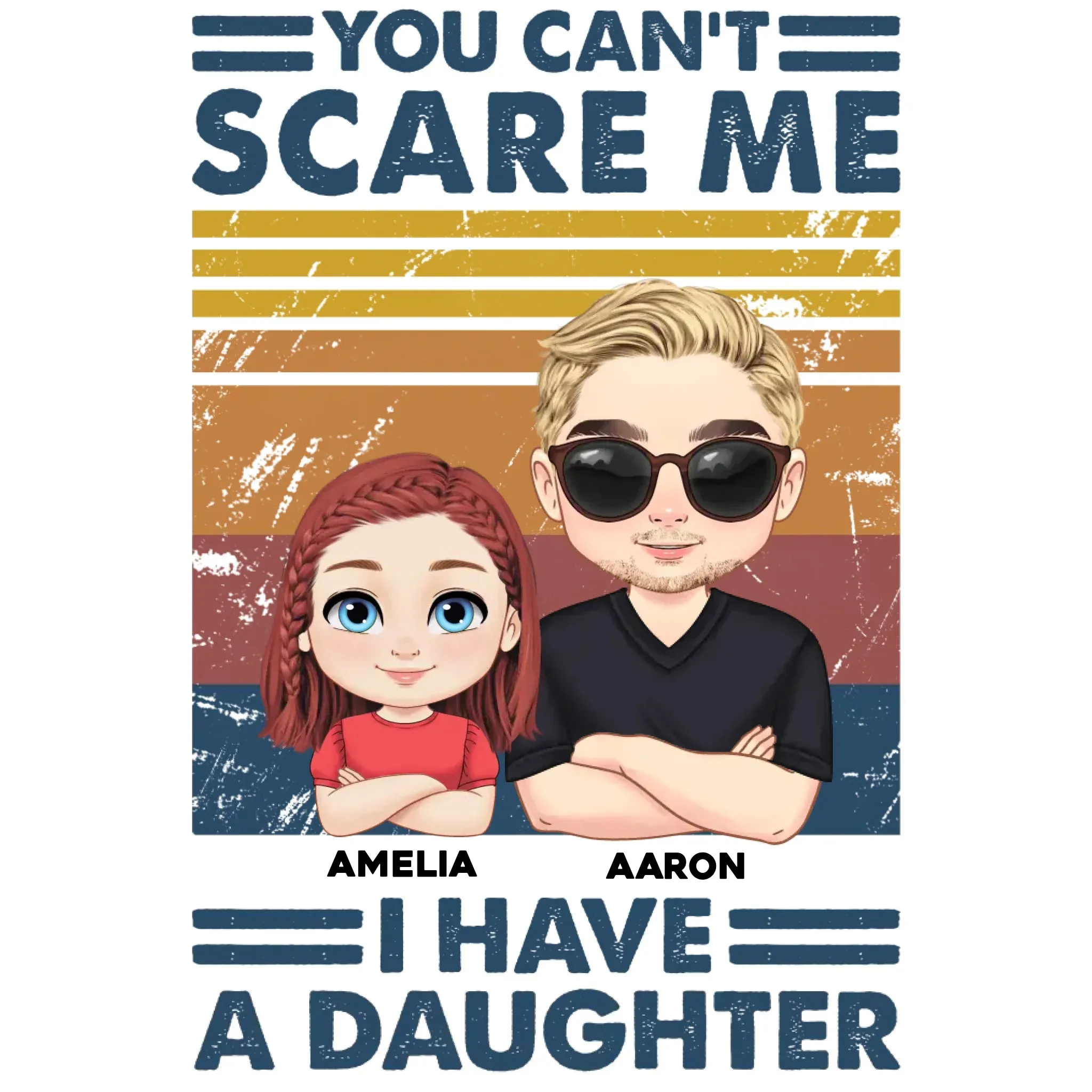 You Can't Scare Me - Personalized Family T-Shirt